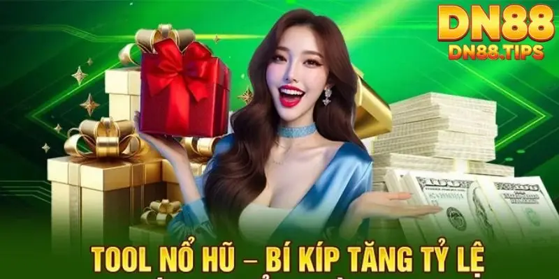 Tool Hack Nổ Hũ DN88 Sự Thật Phía Sau Và Những Rủi Ro
